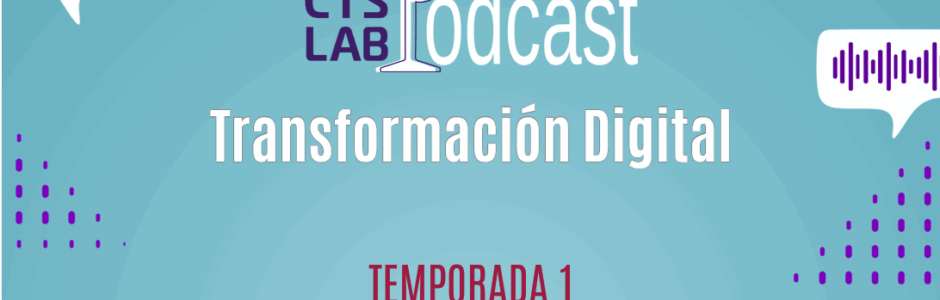 TRANSFORMACIÓN DIGITAL – TEMPORADA 1 «VIGILANDO ALGORITMOS»