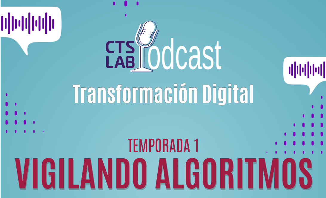 TRANSFORMACIÓN DIGITAL – TEMPORADA 1 «VIGILANDO ALGORITMOS»