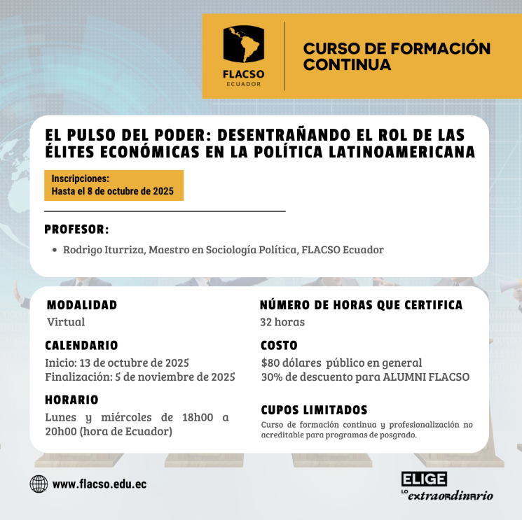 EL PULSO DEL PODER: DESENTRAÑANDO EL ROL DE LAS ÉLITES ECONÓMICAS EN LA POLÍTICA LATINOAMERICANA